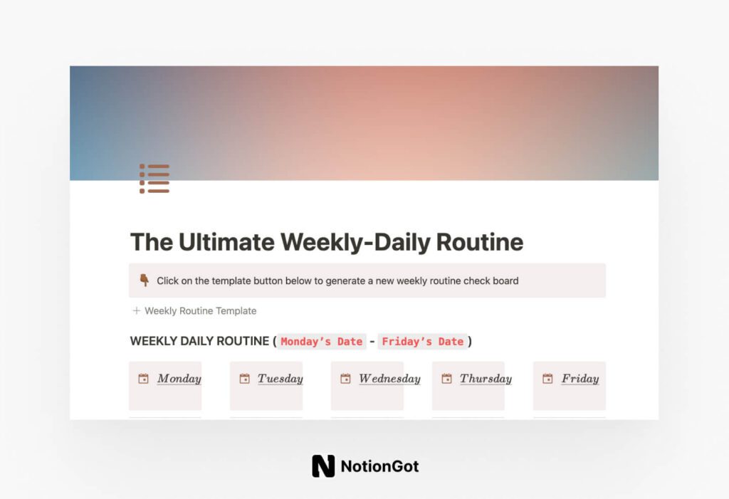 The Ultimate Weekly-Daily Routine