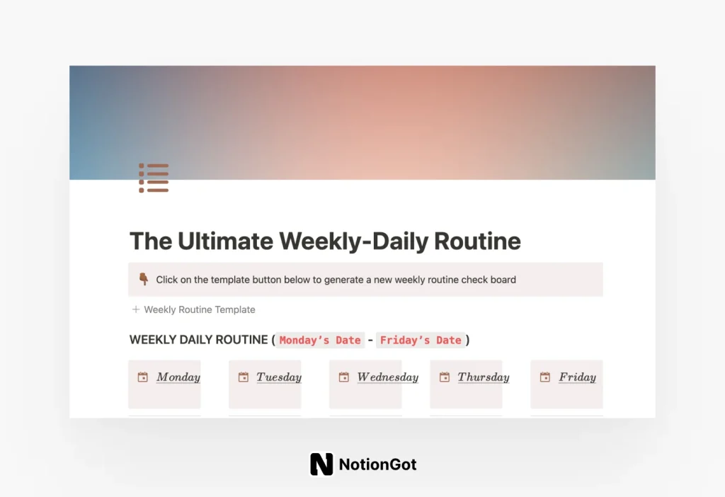 The Ultimate Weekly-Daily Routine